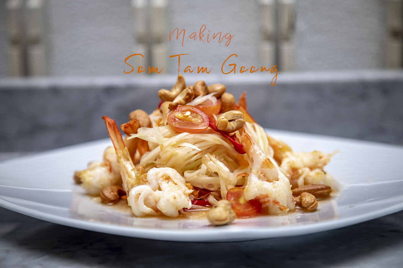 Making your own Som Tam Goong (Papaya Salad with Shrimp)