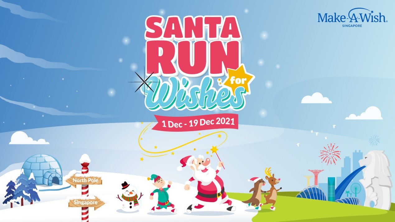 Raise Funds For Make A Wish Singapore With Santa Run For Wishes 2021 Superadrianme Com