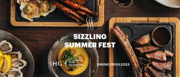 IHG One Rewards Dining Privileges - Sizzling Summer Fest - voco Orchard Singapore