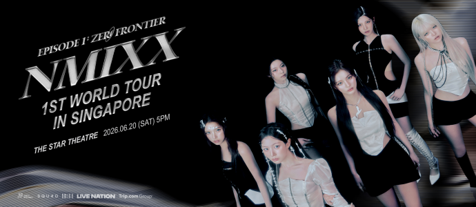 NMIXX 1ST WORLD TOUR <EPISODE 1: ZERO FRONTIER> IN SINGAPORE | SUPERADRIANME.com NMIXX 1ST WORLD TOUR IN SINGAPORE (Source: Live Nation Entertainment)